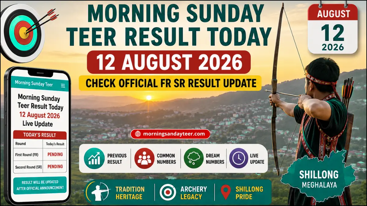 Morning Sunday Teer Result Today 12 August 2026: Check Official FR SR Result Update